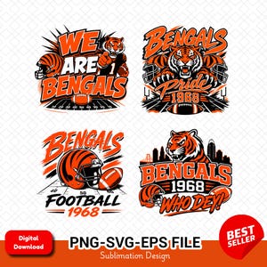 May include: Four graphic designs featuring orange and black tiger illustrations, football helmets, and footballs. Text includes WE ARE BENGALS, BENGALS PRIDE 1968, BENGALS FOOTBALL 1968, and BENGALS 1968 WHO DEY, with a city skyline silhouette in one design.