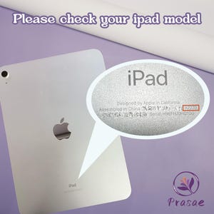 May include: Silver iPad with the Apple logo. The image includes a close-up of the iPad's back, highlighting the model number A2270. Text at the top says, "Please check your ipad model."