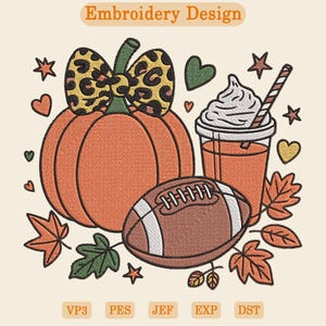 Embroidery Fall Pumpkin Football Autumn Design,Fall Pumpkin Embroidery Design,Football Coffee Pumpkin Machine Embroidery,Autumn Leaves Fall