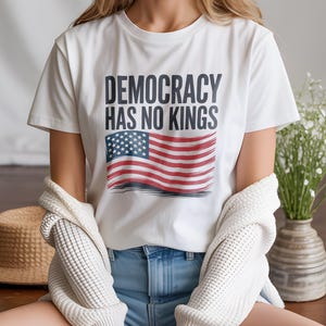 Democracy Has No Kings Shirt,Anti Trump Shirt, upside down American flag shirt, Anti Maga shirt, Liberal Tshirt, Democrat shirt, Resist tee