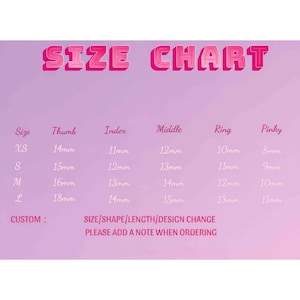 May include: A pink size chart on a light purple background. The chart lists nail sizes XS, S, M, and L, with corresponding thumb, index, middle, ring, and pinky measurements in millimeters. Text at the bottom reads "SIZE/SHAPE/LENGTH/DESIGN CHANGE PLEASE ADD A NOTE WHEN ORDERING."