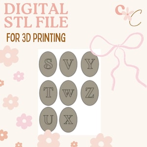 May include: Digital STL file for 3D printing. The image features a light beige background with pink floral accents and a pink bow. There are gray oval shapes with the letters S, V, Y, T, W, Z, U, and X. A floral "C" is in the upper right corner.