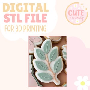 Puede incluir: Un archivo STL digital para impresión 3D de un cortador de galletas con forma de rama con hojas. Las hojas son verdes y la rama es rosa. El texto "Cute + Crumbly" está en un círculo con flores blancas.