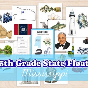 Pode incluir: Uma coleção de ilustrações e gráficos relacionados ao Mississippi, incluindo a bandeira estadual, um mapa, um farol e retratos. O texto "5th Grade State Float Mississippi" é exibido em uma faixa azul na parte inferior.