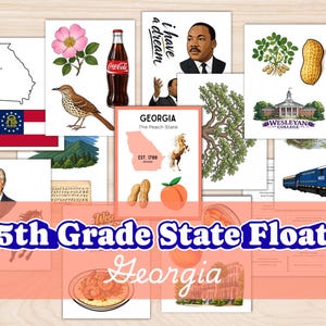 Puede incluir: Una colección de ilustraciones e imágenes relacionadas con el estado de Georgia, que incluyen un mapa, una bandera e imágenes de un melocotón, cacahuetes y una botella de Coca-Cola. También está presente el texto "5th Grade State Float" y "Georgia".