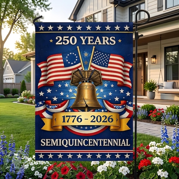 Celebrate 250th Anniversary, Personalized 250th Anniversary USA Patriotic Flag, 1776-2026 Commemorative, 250 Years America Garden Flag
