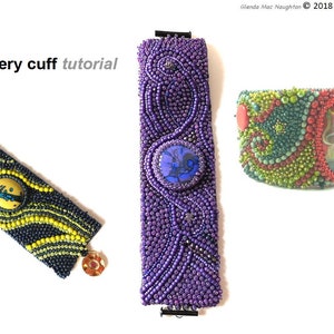 May include: Three beaded cuff bracelets in different colours. One is navy blue and yellow, another is purple, and the third is green, red, and yellow. The bracelets are decorated with beads and feature a central stone or design. The text "Bead embroidery cuff tutorial" is visible.