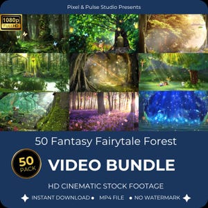 May include: A collection of fantasy forest scenes with vibrant colors and magical elements. The image features a video bundle with the text "50 Fantasy Fairytale Forest VIDEO BUNDLE" and "HD CINEMATIC STOCK FOOTAGE".