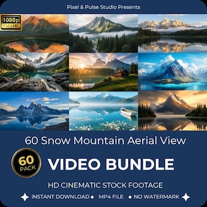 Może przedstawiać: Ciemnoniebieska grafika z dziewięcioma zdjęciami krajobrazów górskich. Tekst brzmi "60 Snow Mountain Aerial View VIDEO BUNDLE" z "HD CINEMATIC STOCK FOOTAGE" i "INSTANT DOWNLOAD • MP4 FILE • NO WATERMARK".