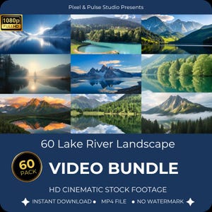Op de afbeelding: Een videobundel met 60 landschapsscènes van meren en rivieren. De afbeelding toont een raster van schilderachtige uitzichten, waaronder bergen, meren en bossen. De tekst luidt "VIDEO BUNDLE" en "HD CINEMATIC STOCK FOOTAGE".