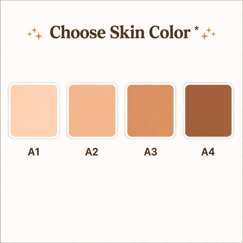 May include: A color selection chart titled Choose Skin Color with four square swatches labeled A1, A2, A3, and A4. The swatches display a gradient of skin tones ranging from a light pale peach at A1 to a deep brown at A4, each with rounded corners.