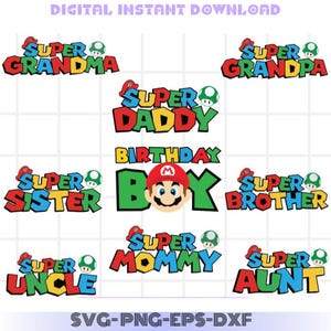 Super Mario Birthday Family SVG Bundle Digital File, Super Mario Svg, Super Mario Svg, Mario Bros Svg, Cricut, Silhouette Vector Cut File