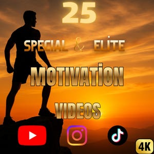 Puede incluir: Imagen con la silueta de una persona de pie en un acantilado contra un fondo de puesta de sol. El texto dice "25 SPECIAL & ELITE MOTIVATION VIDEOS". También hay iconos de redes sociales para YouTube, Instagram y TikTok, junto con una etiqueta "4K".