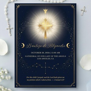 May include: A navy blue baptism invitation with gold accents. The design features a gold cross, an angel, and the text "Bautizo de Alejandro." The date and time are displayed, along with the location: Cathedral of Our Lady of the Angels, Los Angeles, CA. A Bible verse is also included.