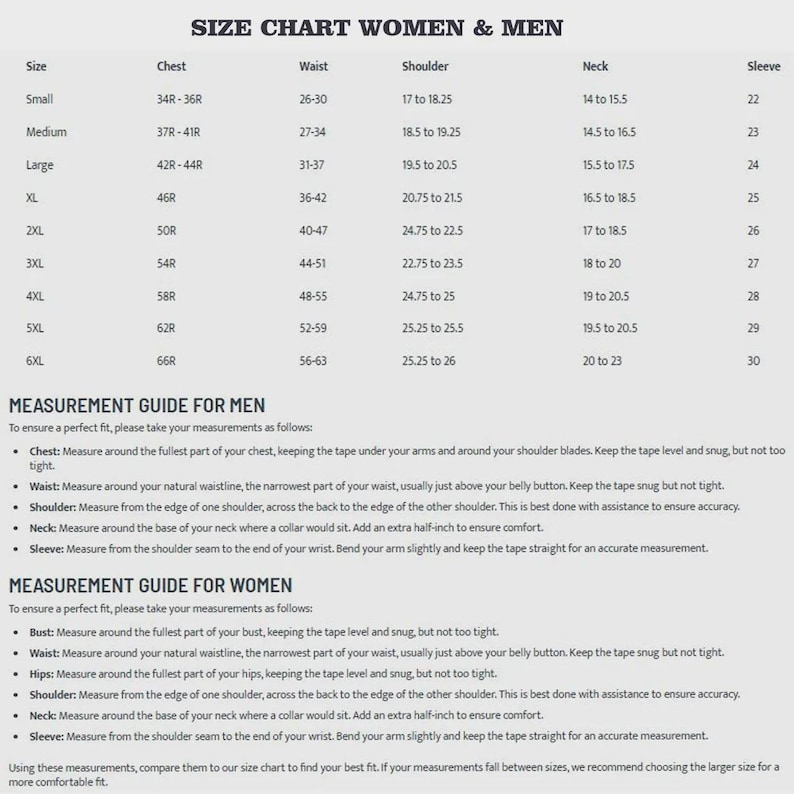 May include: Size chart for women and men with measurements in inches for chest, waist, shoulder, neck, and sleeve. The chart includes sizes from small to 6XL.