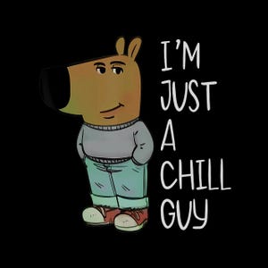 I'm Just A Chill Guy Shirt, TikTok Meme Shirt, Viral Dog Cartoon Shirt, Chill Guy Meme , Boyfriend Gift Shirt, Funny Boyfriend Digital