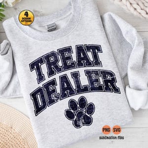 Treat Dealer PNG - Dog Lover, Dog Paw Sublimation, Funny Pet Lover Clipart, Rustic Animal DTF Design, Dog Lover Shirt Png Svg, Pet owner png