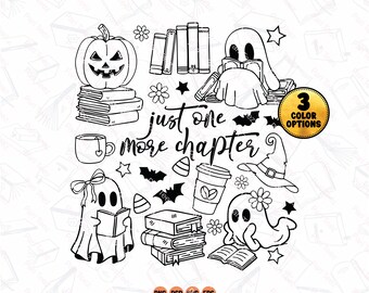 Just One More Chapter SVG PNG, Ghost Books Halloween png, book lovers png, Halloween Png, Sublimation, Halloween Shirt png Spooky season png