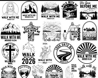 Paquete SVG "Camina conmigo", Moisés 6:34, Jesús caminando, versículos bíblicos para Cricut, diseño de camisetas cristianas, fe.