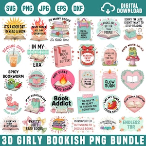Op de afbeelding: Een digitale download grafische bundel met 30 girly bookish PNG-afbeeldingen. De illustraties bevatten boekgerelateerde thema's en tekst, waaronder "Spicy Books", "Book Addict" en "Endless TBR".