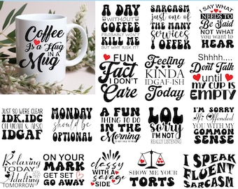 May include: A white coffee mug with the text "Coffee is a Hug in a Mug" in black script. The image also includes various SVG and PNG designs with humorous quotes and phrases, perfect for mug designs.