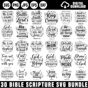 May include: A black and white digital download bundle of 30 Bible scripture SVG files. Each design features inspirational quotes and verses, surrounded by decorative floral elements. Includes file types: SVG, PNG, JPG, EPS, and DXF.