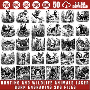 May include: A digital download collection of 50 black and white illustrations featuring various wildlife animals like bears, deer, wolves, and birds in natural habitats, labelled as hunting and wildlife animals laser burn engraving SVG files.