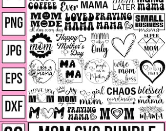 Mom Svg Bundle, Mom of Boys Svg, Mom Life Svg, Mama Svg, Mom Quotes Svg, Blessed Mama Svg, Mothers Day Svg, Girl Mom Svg, Funny Mom Svg