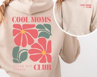 Personalized Cool Moms Club Mom Hoodie with Name | Personalized Mom Sweater | Women's Hoodie as a Gift for New Moms