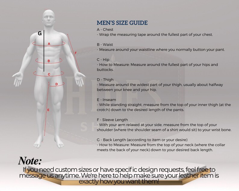 May include: A size guide for men's clothing, featuring a white mannequin with measurement lines. The guide details chest, waist, hip, thigh, inseam, sleeve length, and back length measurements. Text at the bottom encourages custom size requests.