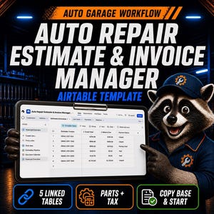May include: An Auto Garage Workflow Auto Repair Estimate & Invoice Manager Airtable template digital product. A raccoon character in a blue uniform points to a digital clipboard displaying a financial overview table with columns for invoice, total, and status.