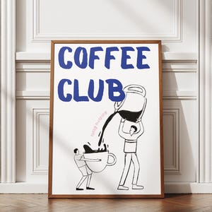 Poster di caffè blu, stampa retrò di un club di caffè, stampa di tendenza disegnata a mano per la cucina, download digitale di caffè espresso, arte della caffetteria, regalo per gli amanti del caffè