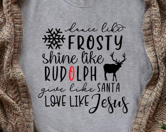 Dance Like Frosty SVG - Dance Like Frosty PNG, Dance Like Frosty Love Like Jesus - Dance Like Frosty SUBLIMATION - Instant Download -Rudolph