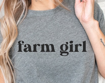 Farm Girl SVG, Farm Life SVG, Farmer Gift, Farm svg, Farm Girl Shirt, Farmhouse svg, Farmhouse png, Country Living SVG, Die Cut for Cricut