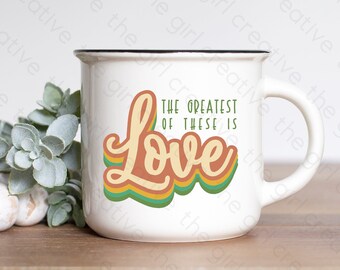 The Greatest of These is Love SVG Cut File, 1 Corinthians 13:13,LOVE SVG, Valentinstag svg, Valentinstag svg, Bibel Zitat svg,Love png