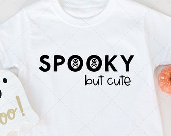 Spooky Cute SVG, Spooky Cute Halloween, Halloween SVG, Spooky svg, Spooky Shirt, Halloween PNG, Halloween Cut Files, Halloween Cricut svg