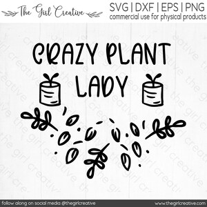 Crazy Plant Lady, Plant Lady, Plant Lady SVG, Crazy Plant Lady PNG, Plant Mom, Plant Lady Shirt, Plant Lady Mok, Plant Lover SVG, Geschenken afbeelding 2