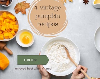 BEST pumpkin recipes vintage recipe book download fall pumpkin recipe for pumpkin bread