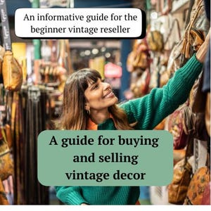 Ultimate guide to buying and selling vintage home decor handbook to profitable thrifting