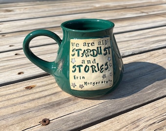 Literary Mug, We are all stardust and stories, The Starless Sea, Erin Morgenstern, Green, Bee, Key, Pottery Handmade by Daisy Friesen