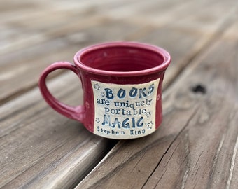 Literary Mug, Books Are Uniquely Potable Magic, Stephen King, Gift for Reader, Coffee Mug, Tea Cup, Handmade Pottery by Daisy Friesen