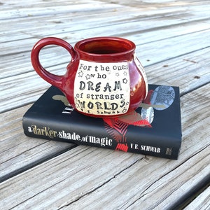 Literary Mug, ADSOM, For the ones who dream of stranger worlds, V. E. Schwab, Autumn Red, Coffee Mug-Handmade Pottery by Daisy Friesen