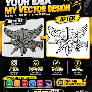 Puede incluir: Un anuncio gráfico para un servicio de conversión vectorial con el texto YOUR IDEA MY VECTOR DESIGN. Muestra una comparación antes y después de un emblema de águila y rifle en blanco y negro, junto a iconos de formatos de archivo y servicios.