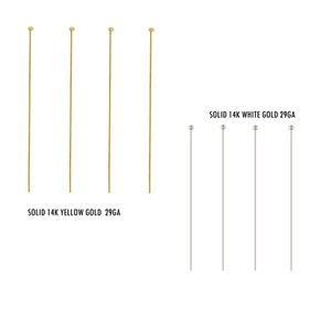 Solid 14k Gold Ball Head Pins -14k Gold Jewelry Findings - 29 gauge Yellow gold or white gold ( sold per piece) sku:204403