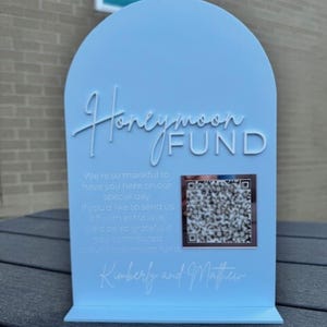 Honeymoon Fund Sign w/ QR Code