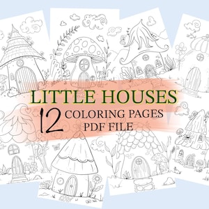 May include: Twelve black and white colouring pages featuring whimsical little houses with intricate details. The pages are titled "Little Houses 12 Colouring Pages PDF File".