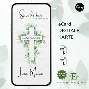 May include: Digital eCard design on a smartphone screen. The card features a white cross adorned with green foliage, the word "KOMMUNION", and the text "Save the date 16. April 2026". The name "Luisa Marie" is also displayed.