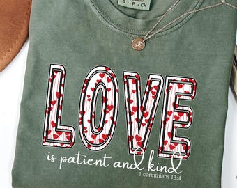 Love Is Patient And Kind Shirt Christian Valentine Tee Bible Verse Shirt Coquette Bow Comfort Colors Graphic Tee