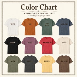 May include: A Comfort Colors 1717 garment-dyed heavyweight t-shirt color chart featuring twelve short-sleeve shirts in white, yam, light green, blue jean, black, berry, watermelon, ivory, moss, pepper, butter, and espresso with labels.