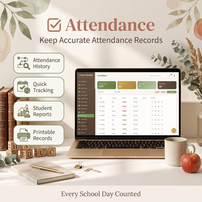 May include: A laptop displaying an attendance tracking dashboard with the text Attendance, Keep Accurate Attendance Records, and Every School Day Counted. Features include Attendance History, Quick Tracking, Student Reports, and Printable Records.
